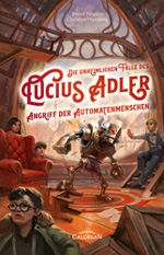 Cover "Die unheimlichen F&auml;lle des Lucius Adler 3"