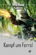 Cover "Perry Rhodan NEO Platin Edition 4: Kampf um Ferrol"